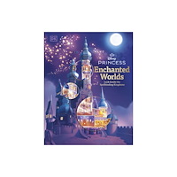 Dorling Kindersley Ltd Disney Princess Enchanted Worlds (inbunden, eng)
