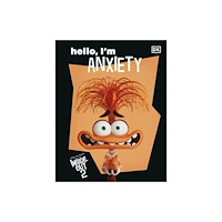Dorling Kindersley Ltd Disney Inside Out 2 Hello, I'm Anxiety (inbunden, eng)