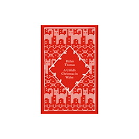 Penguin books ltd A Child's Christmas in Wales (inbunden, eng)