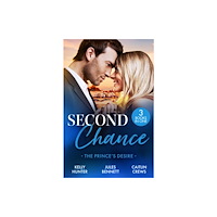 HarperCollins Publishers Second Chance: The Prince's Desire (häftad, eng)