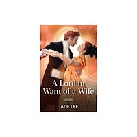 HarperCollins Publishers A Lord In Want Of A Wife (häftad, eng)
