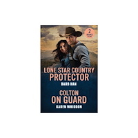 HarperCollins Publishers Lone Star Country Protector / Colton On Guard (häftad, eng)