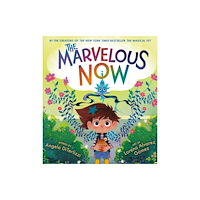 Little, Brown & Company The Marvelous Now (inbunden, eng)