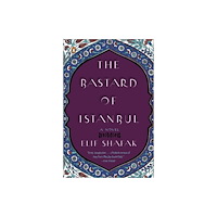 Not Stated The Bastard of Istanbul (häftad, eng)