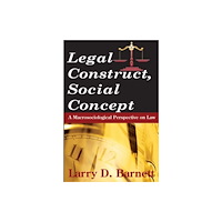Taylor & francis inc Legal Construct, Social Concept (inbunden, eng)