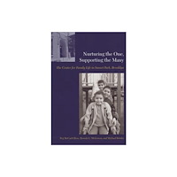 Columbia university press Nurturing the One, Supporting the Many (häftad, eng)