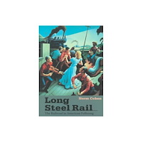 University of illinois press Long Steel Rail (häftad, eng)