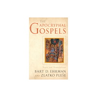 Oxford University Press Inc The Apocryphal Gospels (inbunden, eng)