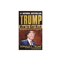 Not Stated Trump: How to Get Rich (häftad, eng)