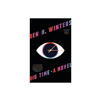 Not Stated Big Time : A Novel (häftad, eng)