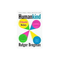 Not Stated Humankind : A Hopeful History (häftad, eng)