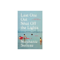 Not Stated Last One Out Shut Off the Lights (häftad, eng)