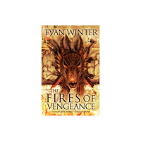 Not Stated The Fires of Vengeance (häftad, eng)