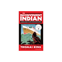 Not Stated The Inconvenient Indian (häftad, eng)
