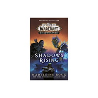 Not Stated Shadows Rising (World of Warcraft: Shadowlands) (häftad, eng)
