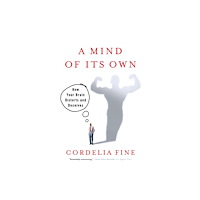 WW Norton & Co A Mind of it's Own (häftad, eng)