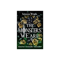 Little, Brown Book Group The Monsters We Are (häftad, eng)
