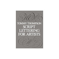 Dover publications inc. Script Lettering for Artists (häftad, eng)