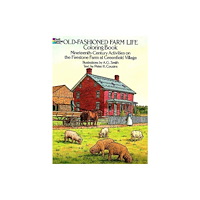 Dover publications inc. Old-Fashioned Farm Life Coloring Book (häftad, eng)