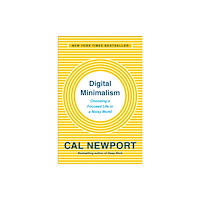 Not Stated Digital Minimalism (häftad, eng)