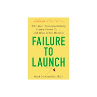 Not Stated Failure to Launch (häftad, eng)