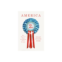 Not Stated America Second (häftad, eng)