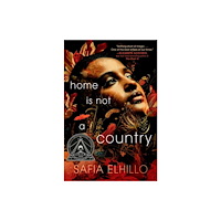 Not Stated Home Is Not a Country (häftad, eng)