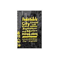 Not Stated Indelible City (häftad, eng)