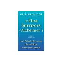 Not Stated The First Survivors of Alzheimer's (häftad, eng)