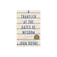 Not Stated A Traveler at the Gates of Wisdom (häftad, eng)