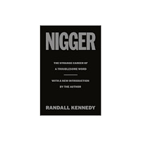 Not Stated Nigger (häftad, eng)