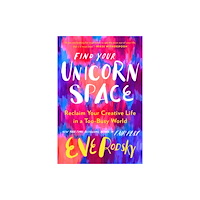 Not Stated Find Your Unicorn Space (häftad, eng)