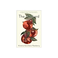 Not Stated The Orchard (häftad, eng)