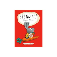 Not Stated Spend It! (häftad, eng)