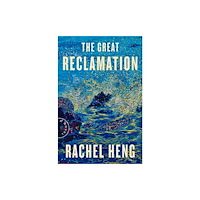 Not Stated The Great Reclamation (häftad, eng)