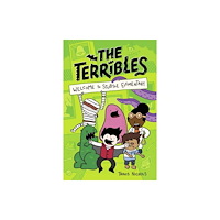 Not Stated The Terribles #1: Welcome to Stubtoe Elementary (häftad, eng)