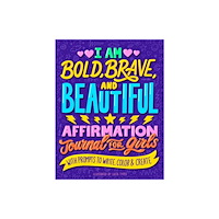 Not Stated I Am Bold, Brave, and Beautiful (häftad, eng)