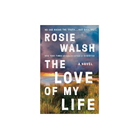 Not Stated The Love of My Life (häftad, eng)