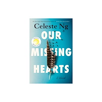 Not Stated Our Missing Hearts: Reese's Book Club (häftad, eng)