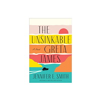 Not Stated The Unsinkable Greta James (häftad, eng)