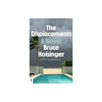 Not Stated The Displacements (häftad, eng)