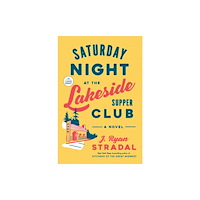 Not Stated Saturday Night at the Lakeside Supper Club (häftad, eng)