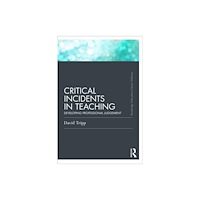 Taylor & francis ltd Critical Incidents in Teaching (Classic Edition) (häftad, eng)