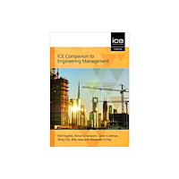 Emerald Publishing Limited ICE Companion to Engineering Management (häftad, eng)