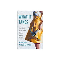 Not Stated What It Takes (häftad, eng)