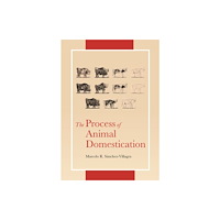 Princeton University Press The Process of Animal Domestication (inbunden, eng)