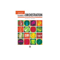 ALFRED PUBLISHING CO.(UK)LTD ESSENTIALS OF ORCHESTRATION (häftad, eng)