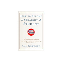 Not Stated How to Become a Straight-A Student (häftad, eng)
