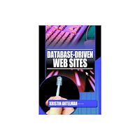 Taylor & francis inc Database-Driven Web Sites (inbunden, eng)