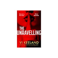 Little, Brown Book Group The Unravelling (häftad, eng)